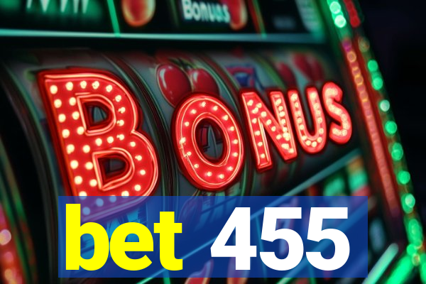 bet 455